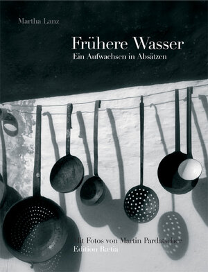 Buchcover Frühere Wasser | Martha Lanz | EAN 9788872833261 | ISBN 88-7283-326-4 | ISBN 978-88-7283-326-1