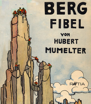 Buchcover Bergfibel | Hubert Mumelter | EAN 9788872833490 | ISBN 88-7283-349-3 | ISBN 978-88-7283-349-0