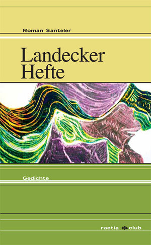 Buchcover Landecker Hefte | Roman Santeler | EAN 9788872833575 | ISBN 88-7283-357-4 | ISBN 978-88-7283-357-5