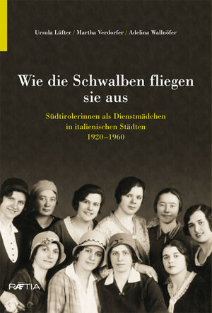 Buchcover Wie die Schwalben fliegen sie aus | Ursula Lüfter | EAN 9788872834077 | ISBN 88-7283-407-4 | ISBN 978-88-7283-407-7