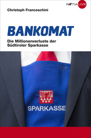 Buchcover Bankomat | Christoph Franceschini | EAN 9788872835531 | ISBN 88-7283-553-4 | ISBN 978-88-7283-553-1
