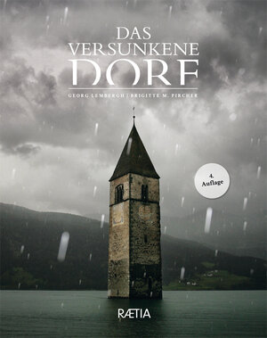 Buchcover Das versunkene Dorf | Brigitte Maria Pircher | EAN 9788872835937 | ISBN 88-7283-593-3 | ISBN 978-88-7283-593-7