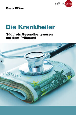Buchcover Die Krankheiler | Franz Plörer | EAN 9788872836019 | ISBN 88-7283-601-8 | ISBN 978-88-7283-601-9