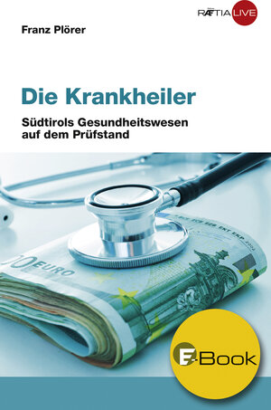 Buchcover Die Krankheiler | Franz Plörer | EAN 9788872836156 | ISBN 88-7283-615-8 | ISBN 978-88-7283-615-6