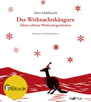 Buchcover Das Weihnachtskänguru | Selma Mahlknecht | EAN 9788872836224 | ISBN 88-7283-622-0 | ISBN 978-88-7283-622-4