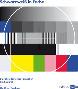 Buchcover Schwarzweiß in Farbe | Gottfried Solderer | EAN 9788872836422 | ISBN 88-7283-642-5 | ISBN 978-88-7283-642-2