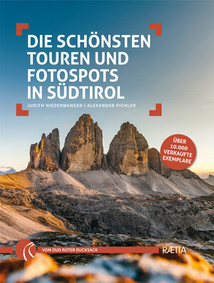 Buchcover Die schönsten Touren und Fotospots in Südtirol | Judith Niederwanger | EAN 9788872836774 | ISBN 88-7283-677-8 | ISBN 978-88-7283-677-4