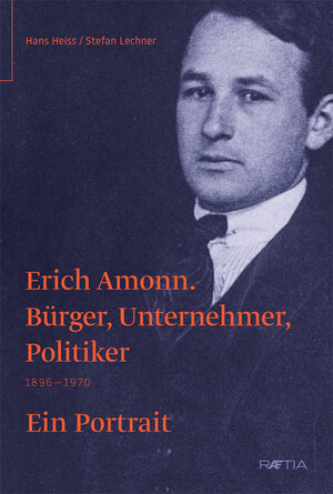 Buchcover Erich Amonn | Hans Heiss | EAN 9788872836934 | ISBN 88-7283-693-X | ISBN 978-88-7283-693-4