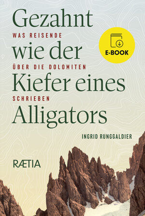 Buchcover Gezahnt wie der Kiefer eines Alligators | Ingrid Runggaldier | EAN 9788872836958 | ISBN 88-7283-695-6 | ISBN 978-88-7283-695-8