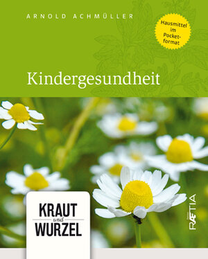 Buchcover Kindergesundheit | Arnold Achmüller | EAN 9788872837009 | ISBN 88-7283-700-6 | ISBN 978-88-7283-700-9