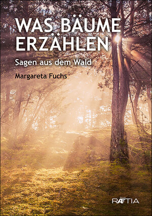 Buchcover Was Bäume erzählen | Margareta Fuchs | EAN 9788872837177 | ISBN 88-7283-717-0 | ISBN 978-88-7283-717-7