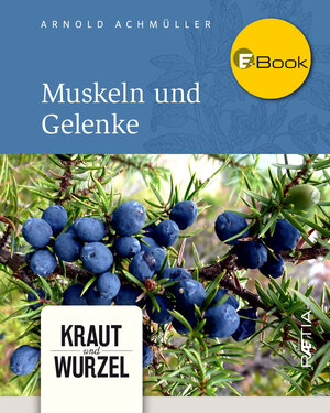 Buchcover Muskeln und Gelenke | Arnold Achmüller | EAN 9788872837429 | ISBN 88-7283-742-1 | ISBN 978-88-7283-742-9