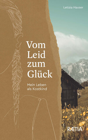 Buchcover Vom Leid zum Glück | Letizia Hauser Pfattner | EAN 9788872838136 | ISBN 88-7283-813-4 | ISBN 978-88-7283-813-6