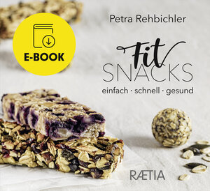 Buchcover FitSnacks | Petra Rehbichler | EAN 9788872838150 | ISBN 88-7283-815-0 | ISBN 978-88-7283-815-0