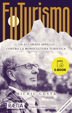 Buchcover FuTurismo | Michil Costa | EAN 9788872838396 | ISBN 88-7283-839-8 | ISBN 978-88-7283-839-6