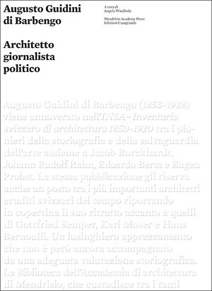 Buchcover Augusto Guidini. Architetto, giornalista, politico | Augusto Guidini | EAN 9788877137272 | ISBN 88-7713-727-4 | ISBN 978-88-7713-727-2