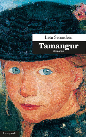 Buchcover Tamangur | Leta Semadeni | EAN 9788877137746 | ISBN 88-7713-774-6 | ISBN 978-88-7713-774-6