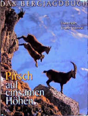 Buchcover Pirsch auf einsamen Höhen | Erwin Hofer | EAN 9788882660789 | ISBN 88-8266-078-8 | ISBN 978-88-8266-078-9