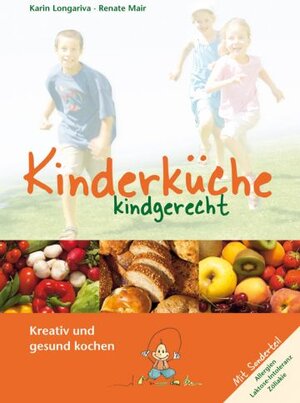 Buchcover Kinderküche kindgerecht | Karin Longariva | EAN 9788882661311 | ISBN 88-8266-131-8 | ISBN 978-88-8266-131-1