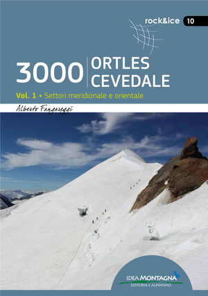Buchcover 3000 ORTLES-CEVEDALE | Alberto Fangareggi | EAN 9788885468610 | ISBN 88-85468-61-6 | ISBN 978-88-85468-61-0