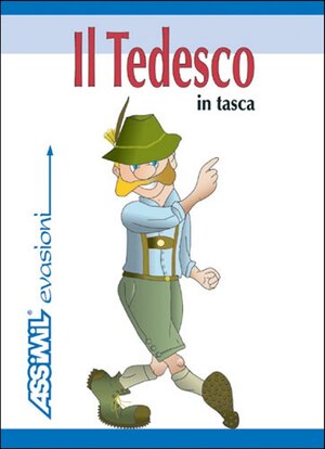 Buchcover Assimil Il tedesco in tasca | EAN 9788886968027 | ISBN 88-86968-02-7 | ISBN 978-88-86968-02-7