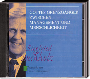 Buchcover Gottes Grenzgänger zwischen Management und Menschlichkeit | Siegfried Buchholz | EAN 9788888259178 | ISBN 88-88259-17-1 | ISBN 978-88-88259-17-8