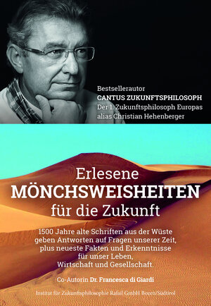 Buchcover Erlesene Mönchsweisheiten für die Zukunft | Christian Cantus Hehenberger | EAN 9788894239218 | ISBN 88-942392-1-7 | ISBN 978-88-942392-1-8