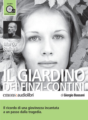 Buchcover Il Giardino dei Finzi-Contini | Giorgio Bassani | EAN 9788895703664 | ISBN 88-95703-66-9 | ISBN 978-88-95703-66-4
