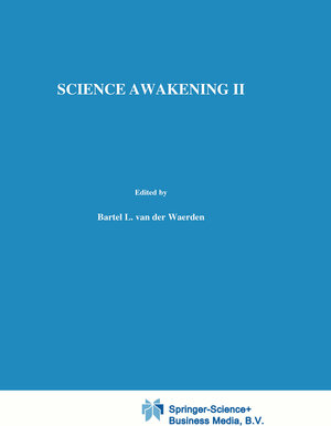 Buchcover Science Awakening II | H. van der Waerden | EAN 9789001931032 | ISBN 90-01-93103-0 | ISBN 978-90-01-93103-2