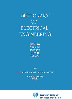 Buchcover Dictionary of Electrical Engineering | EAN 9789020119107 | ISBN 90-201-1910-9 | ISBN 978-90-201-1910-7