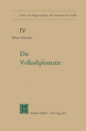 Buchcover Die Volksdiplomatie | D. Schröder | EAN 9789024712847 | ISBN 90-247-1284-X | ISBN 978-90-247-1284-7