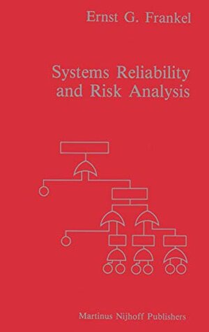 Buchcover Systems Reliability and Risk Analysis (Engineering Applications of Systems Reliability and Risk Analysis, 1) | Frankel, E.G. | EAN 9789024728954 | ISBN 90-247-2895-9 | ISBN 978-90-247-2895-4