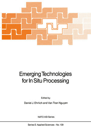 Buchcover Emerging Technologies for In Situ Processing | EAN 9789024737338 | ISBN 90-247-3733-8 | ISBN 978-90-247-3733-8