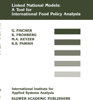 Buchcover Linked National Models: A Tool For International Food Policy Analysis | Günther Fischer | EAN 9789024737345 | ISBN 90-247-3734-6 | ISBN 978-90-247-3734-5