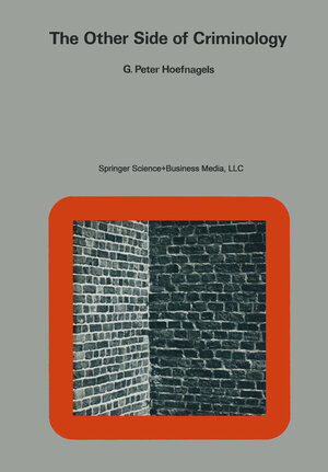 Buchcover The Other Side of Criminology  | EAN 9789026806698 | ISBN 90-268-0669-8 | ISBN 978-90-268-0669-8