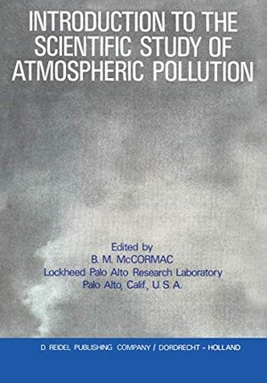 Buchcover Introduction to the Scientific Study of Atmospheric Pollution  | EAN 9789027702159 | ISBN 90-277-0215-2 | ISBN 978-90-277-0215-9