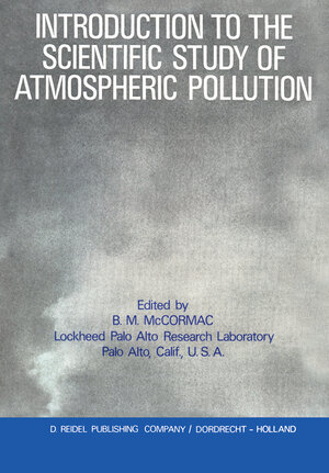 Buchcover Introduction to the Scientific Study of Atmospheric Pollution | EAN 9789027702432 | ISBN 90-277-0243-8 | ISBN 978-90-277-0243-2