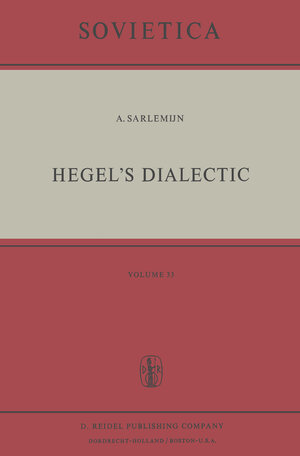 Buchcover Hegel’s Dialectic | A. Sarlemijn | EAN 9789027704818 | ISBN 90-277-0481-3 | ISBN 978-90-277-0481-8