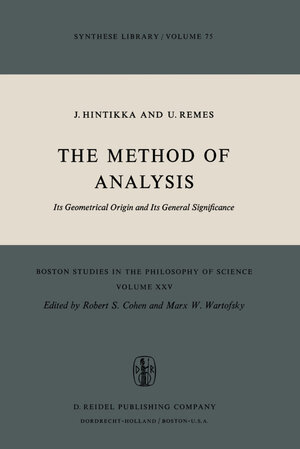 Buchcover The Method of Analysis | Jaakko Hintikka | EAN 9789027705433 | ISBN 90-277-0543-7 | ISBN 978-90-277-0543-3