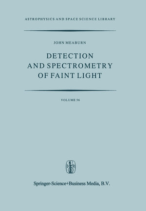 Buchcover Detection and Spectrometry of Faint Light | J. Meaburn | EAN 9789027711984 | ISBN 90-277-1198-4 | ISBN 978-90-277-1198-4