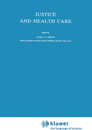 Buchcover Justice and Health Care  | EAN 9789027712516 | ISBN 90-277-1251-4 | ISBN 978-90-277-1251-6