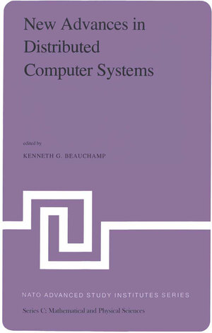 Buchcover New Advances in Distributed Computer Systems | EAN 9789027713681 | ISBN 90-277-1368-5 | ISBN 978-90-277-1368-1