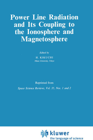 Buchcover Power Line Radiation and Its Coupling to the Ionosphere and Magnetosphere | EAN 9789027715418 | ISBN 90-277-1541-6 | ISBN 978-90-277-1541-8