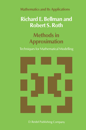 Buchcover Methods in Approximation | N.D. Bellman | EAN 9789027721884 | ISBN 90-277-2188-2 | ISBN 978-90-277-2188-4