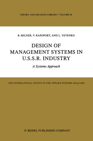Buchcover Design of Management Systems in U.S.S.R. Industry | B. Milner | EAN 9789027722089 | ISBN 90-277-2208-0 | ISBN 978-90-277-2208-9