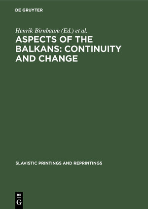 Buchcover Aspects of the Balkans: Continuity and Change | EAN 9789027921727 | ISBN 90-279-2172-5 | ISBN 978-90-279-2172-7