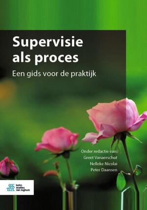 Buchcover Supervisie als proces  | EAN 9789036825252 | ISBN 90-368-2525-3 | ISBN 978-90-368-2525-2