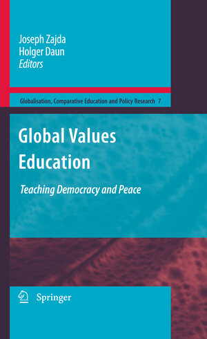 Buchcover Global Values Education | EAN 9789048125104 | ISBN 90-481-2510-3 | ISBN 978-90-481-2510-4