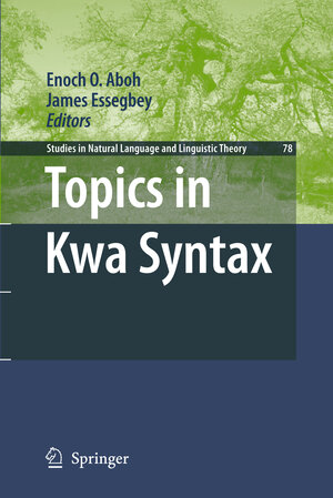 Buchcover Topics in Kwa Syntax  | EAN 9789048131891 | ISBN 90-481-3189-8 | ISBN 978-90-481-3189-1