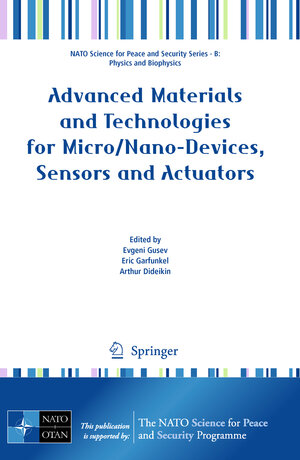 Buchcover Advanced Materials and Technologies for Micro/Nano-Devices, Sensors and Actuators | EAN 9789048138067 | ISBN 90-481-3806-X | ISBN 978-90-481-3806-7